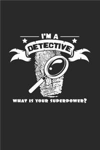 Detective superpower: 6x9 Detective - blank with numbers paper - notebook - notes