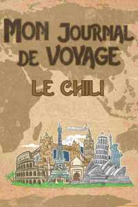 Mon Journal de Voyage le Chili