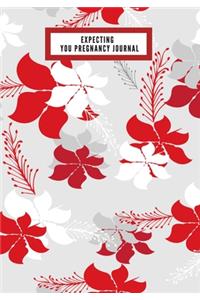 Expecting You Pregnancy Journal