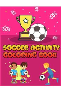 Soccer Activity Coloring Book
