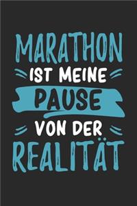 Marathon Ist Meine Pause Von Der Realität