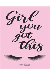 Girl You Got This