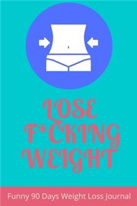 Lose F*cking Weight