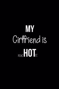 My Girlfriend is Psychotic