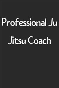 Professional Ju Jitsu Coach