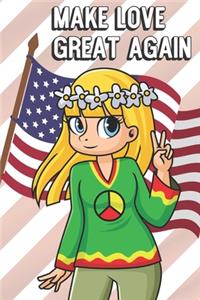 Make Love Great Again