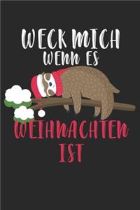 Weck Mich Wenn Es Weihnachten Ist