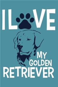I Love My Golden Retriever