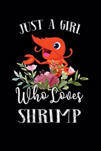 Just a Girl Who Loves Shrimp