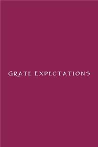Grate Expectations Notebook