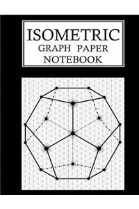 Isometric Graph Paper Notebook