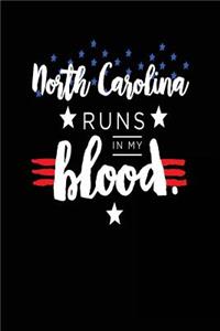 North Carolina Runs In My Blood