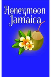 Honeymoon in Jamaica