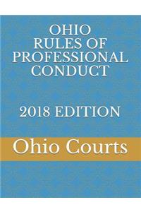 Ohio Rules of Professional Conduct 2018 Edition