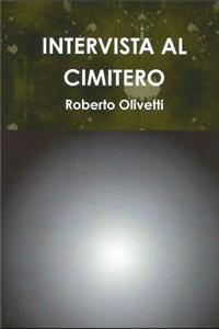 Intervista Al Cimitero