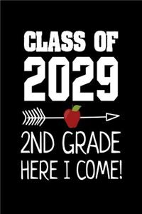 Class Of 2029 2nd Grade Here I Come!