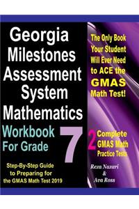 Georgia Milestones Assessment System Mathematics Workbook For Grade 7