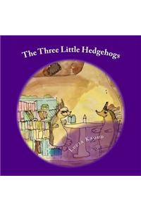 The Three Little Hedgehogs