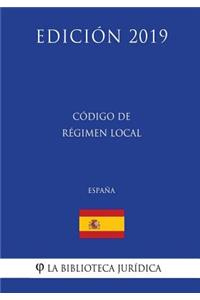 Código de Régimen Local (España) (Edición 2019)