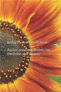 Bridal Shower Guest Book - Advice and Best Wishes for the Bride and Groom