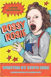 Bossy Rosie