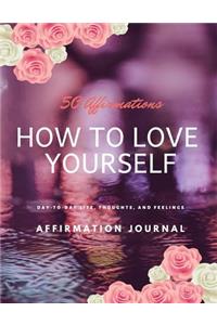 How to Love Yourself