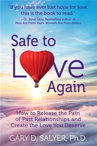 Safe to Love Again