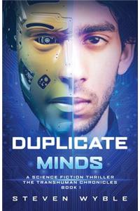 Duplicate Minds