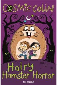 Cosmic Colin: Hairy Hamster Horror