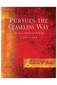 Pursues the Ceaseless Way