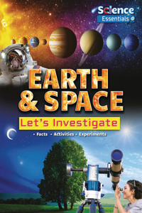 Earth & Space: Let's Investigate