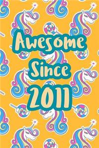 Awesome Since 2011