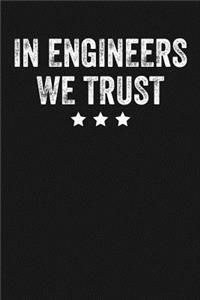 In Engineers We Trust