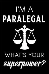 I'm a Paralegal What's Your Superpower