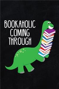 Bookaholic Coming Through