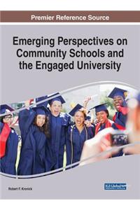 Emerging Perspectives on Community Schools and the Engaged University