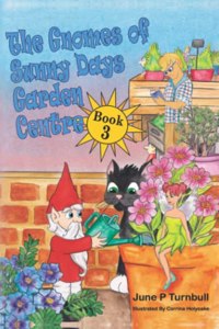 The Gnomes of Sunny Days Garden Centre