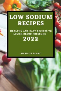 Low Sodium Recipes 2022