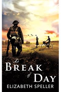 At Break of Day