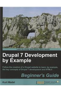 Drupal 7 Development by Example Beginner's Guide