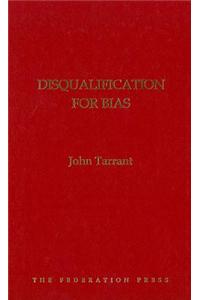 Disqualification for Bias