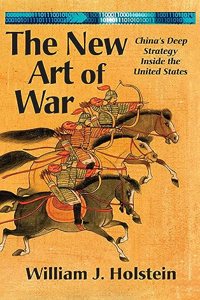 New Art of War-China's Deep Strategy Inside the United States (LIB)