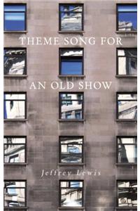 Theme Song for an Old Show