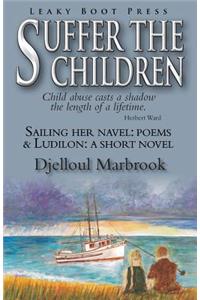 Suffer the Children-Sailing Her Navel