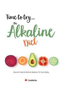 Time to try... the Alkaline Diet
