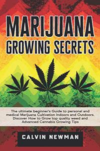 Marijuana Growing Secrets