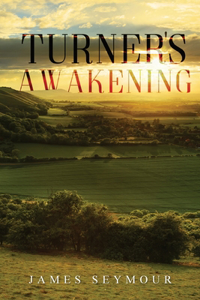 Turner's Awakening