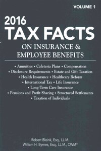 2016 Tax Facts on Insurance & Employee Benefits