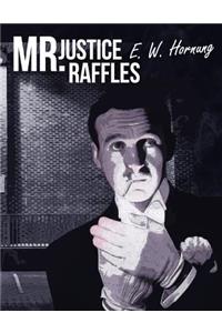 Mr. Justice Raffles