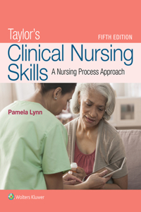 Taylor: Fundamentals of Nursing 9th Edition +Lynn: Taylor's Clinical Nursing Skills, 5e + Taylor Video Guide 36m Package